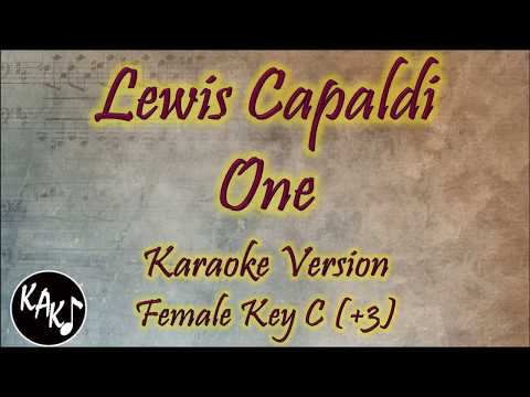 Lewis Capaldi - One Karaoke Lyrics Instrumental Cover Female Key C