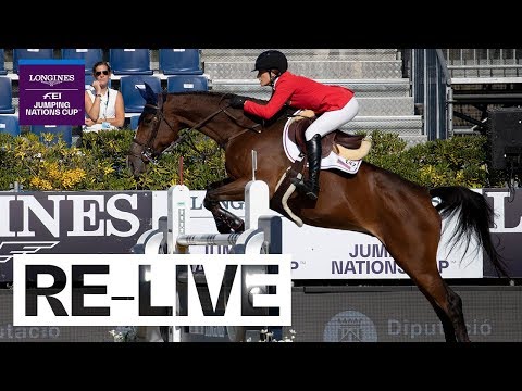 RE-LIVE | Longines FEI Jumping Nations Cup™ | Barcelona Final | 1st Round