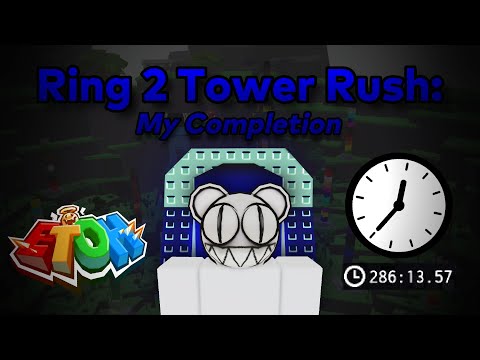 EToH - Ring 2 Tower Rush Completion