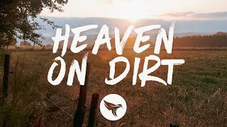 Teddy Robb - Heaven on Dirt (Lyrics)