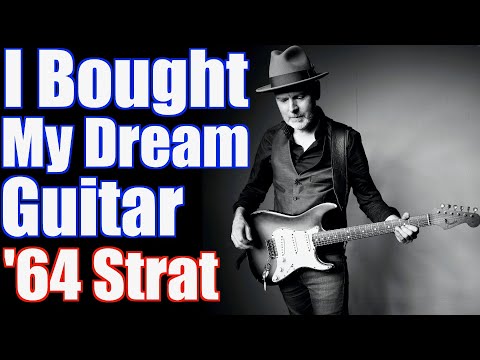 I Bought My Dream Guitar ‘64 Strat
