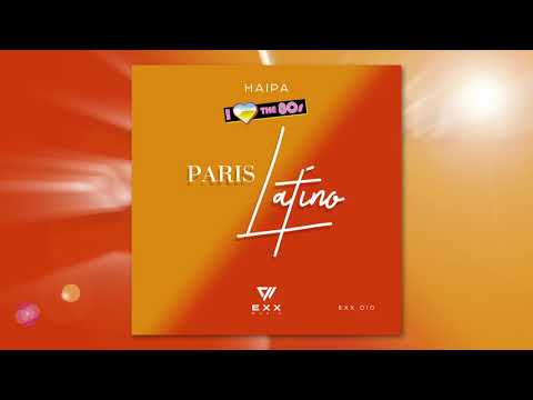 Haipa — Paris Latino (Radio Edit)
