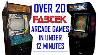 Over 20 Fabtek Arcade Games In Under 12 Minutes