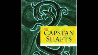 Capstan Shafts - Sick of Green