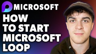 How to Start Microsoft Loop (Full 2024 Guide)