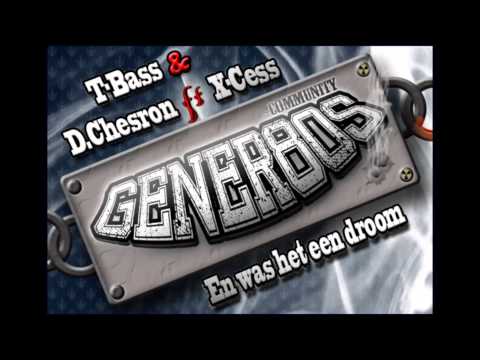 T-Bass & D.Chesron ft X-Cess - En was het een droom