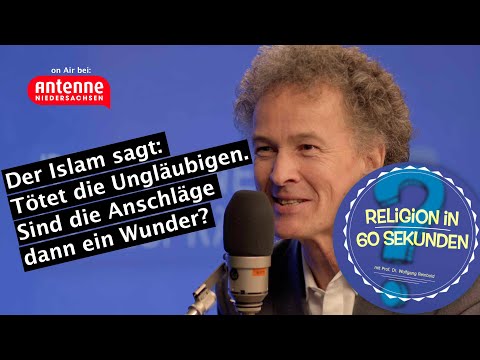 Der Islam sagt: Tötet die Ungläubigen.Sind die Anschläge dann ein Wunder?- Religion in 60Sekunden#59