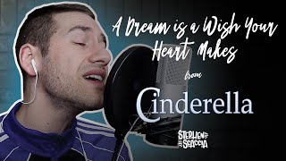 A Dream Is a Wish Your Heart Makes - Cinderella (cover by Stephen Scaccia)