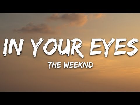 The Weeknd - In Your Eyes (Lyrics)