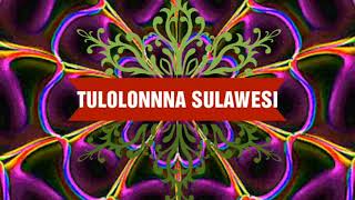 Download lagu TULOLONNA SULAWESI (148) Ulan mp3 Download lagu TULOLONNA SULAWESI (148) Ulan mp3
