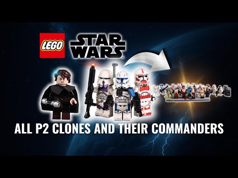 All LEGO Phase-2 Clone Legions and Their Commanders (2005–2025)
