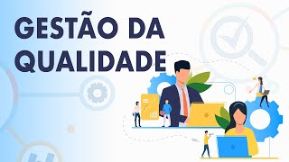 Gestão da Qualidade - Aula 1