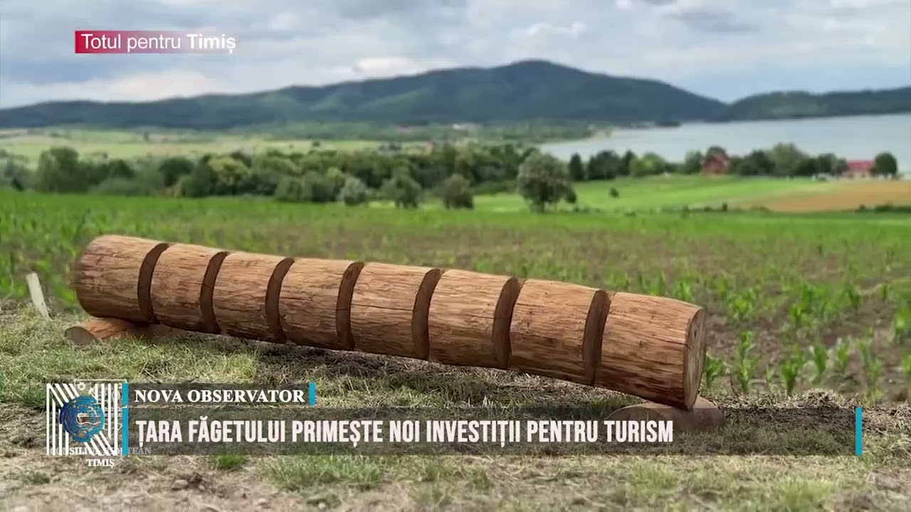 Țara Făgetului primește noi investiții pentru turism