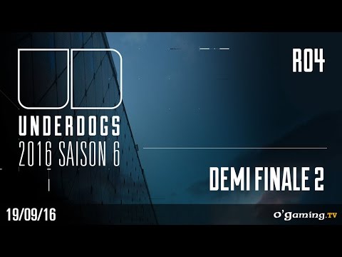 Demi Finale 2 - Underdogs 2016 Saison 6 - Playoffs Ro4