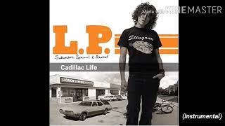LP- Cadillac Life (Sub español)