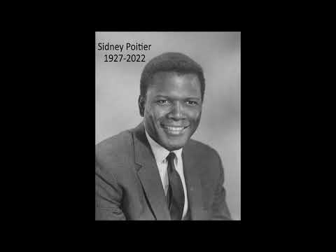 R.I.P. Sidney Poitier (1927-2022)
