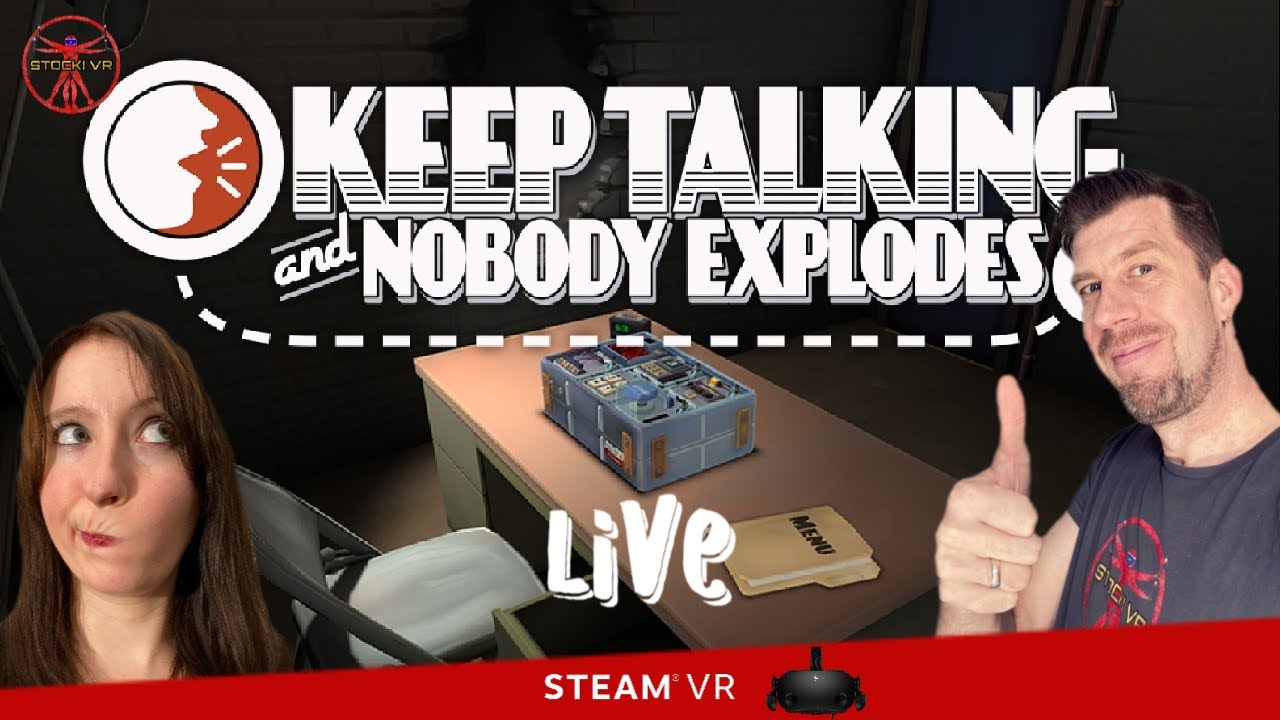 Stocki VR - Bombenentschärfungskommando Nessi & Stocki - KEEP TALKING AND NOBODY EXPLODES - LIVE