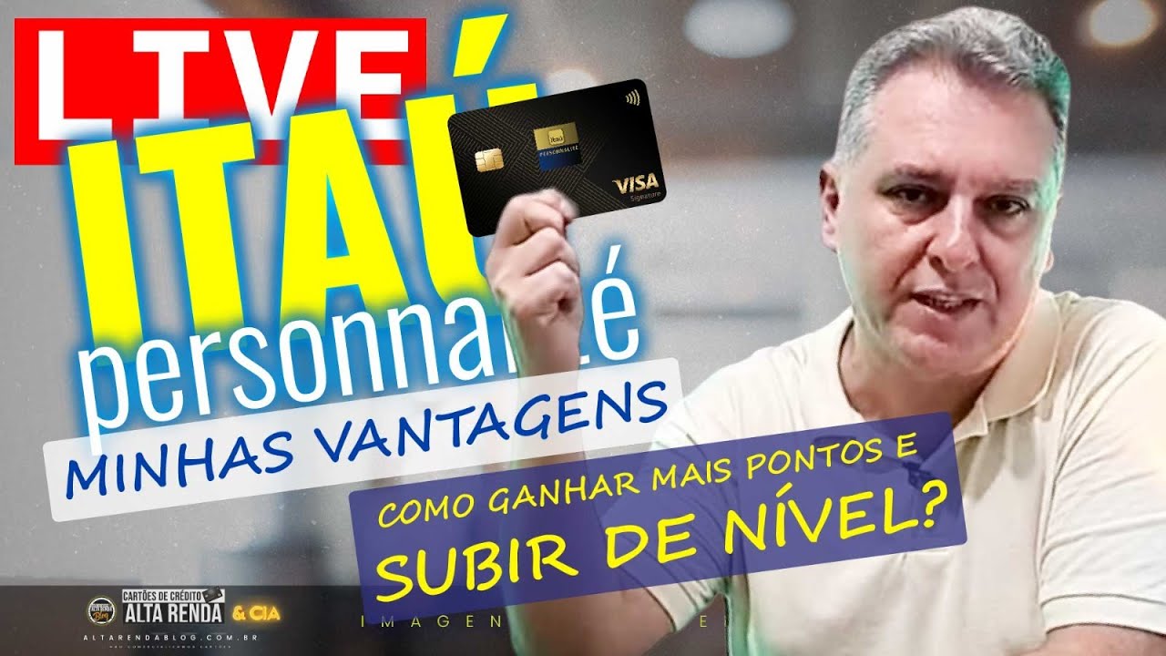 💳Live: ITAÚ PERSONNALITÉ MINHAS VANTAGENS, NOVAS OPÇÕES DE BENEFÍCIOS, VAMOS ANALISAR HOJE! LIVE