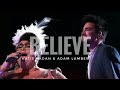 Katie Kadan & Adam Lambert - Believe (Lyrics) The Voice