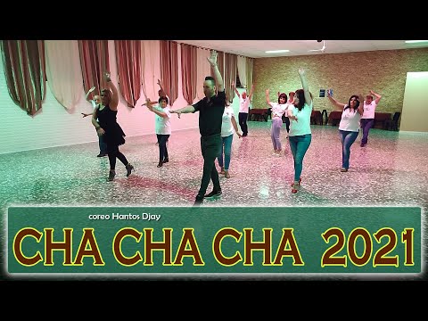 CHA CHA CHA 2021 coreo Hantos Djay - LINEDANCE 2021