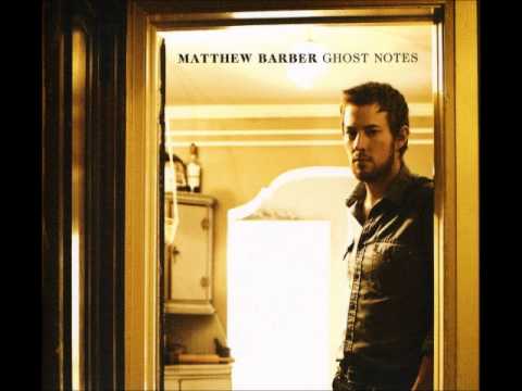 Matthew Barber- Modern Woman + Lyrics