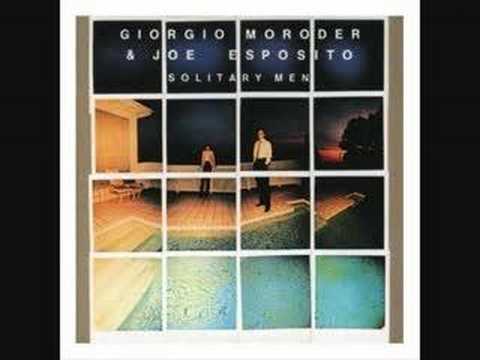 download lagu mp3 mp4 Giorgio Moroder Joe Esposito Solitary Men, download mp3 Giorgio Moroder Joe Esposito Solitary Men free downloadn, video klip Giorgio Moroder Joe Esposito Solitary Men