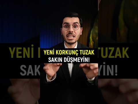 Bu Tuzağa Sakın Düşmeyin! Ya Mezara Ya Hapise