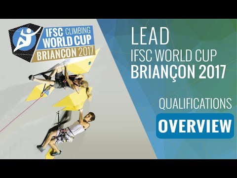 IFSC Climbing World Cup Briançon 2017 - Qualifications Overview