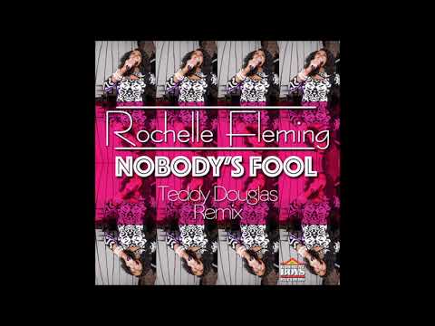 Rochelle Fleming - Nobody's Fool (Teddy Douglas Monday Night Studio Sessions Main Mix)