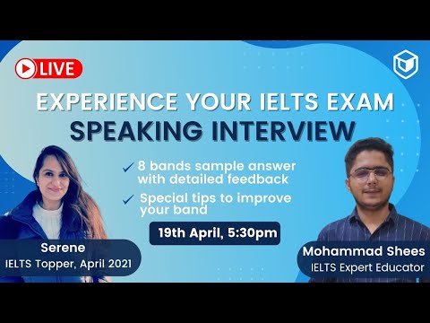 LeapScholar : Experience your IELTS exam - Speaking Interview | IELTS 2021 | IELTS Speaking
