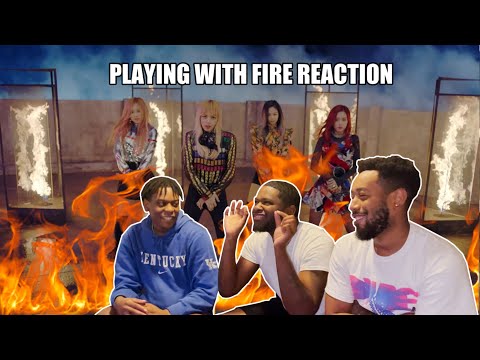 BLACKPINK -  PLAYING WITH FIRE M/V | REACTION