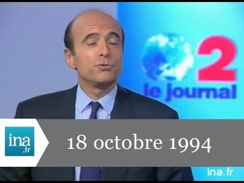 France 2 8 p.m. news: broadcast from October 18, 1994 - INA video archive