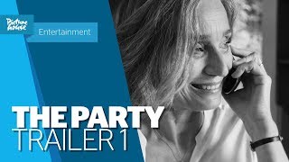 Video trailer för The Party | Official UK Trailer