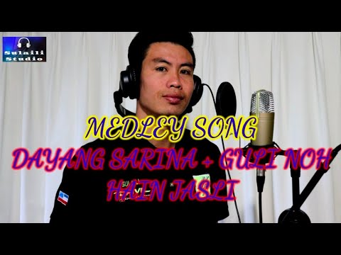 Hain Jasli - Medley (Dayang Sarina + Guli Noh) - Cover By Sulaili