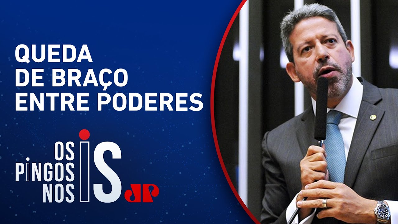 Lira tira da gaveta PEC que restringe poder do STF