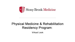 Stony Brook PM&R Virtual Look