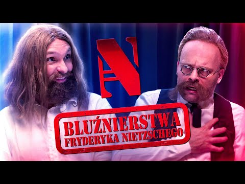 Z Archiwum N - odc. 12 „Bluźnierstwa Fryderyka Nietzschego”
