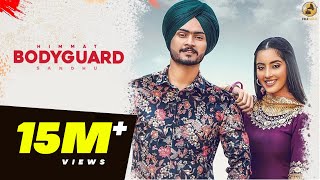 Bodyguard - Himmat Sandhu(Full Video)-New Punjabi Songs 2019-Latest Punjabi Song 2019-Folk Rakaat