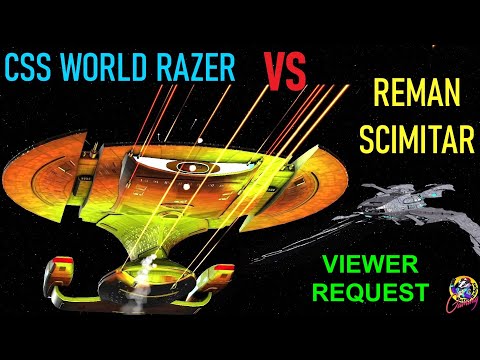 Viewer Request - CSS World Razer VS Reman Scimitar - Both Ways - Star Trek Starship Battles