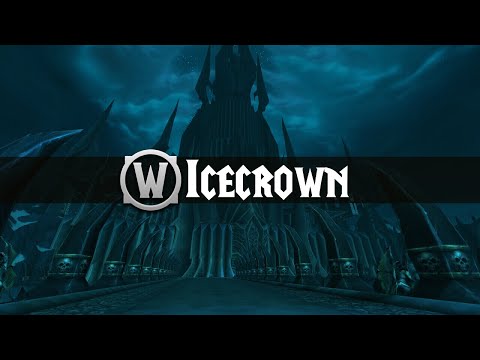 Icecrown - Music & Ambience - World of Warcraft