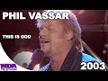 Phil Vassar - "This Is God" (2003) - MDA Telethon