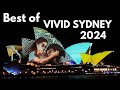 Vivid Sydney 2024 - Top spots of Vivid, music, lights & food
