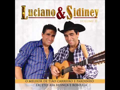 LUCIANO & SIDINEY - CHAMADA A COBRAR