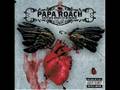 Papa Roach - Blanket Of Fear