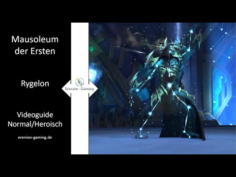 Patch 9.2 - Raid Guide: Rygelon - Mausoleum of the First (Normal/Heroic)