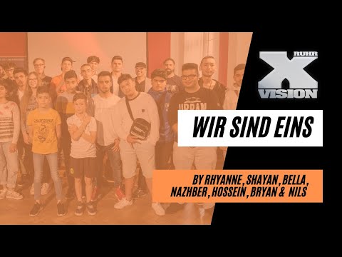 WIR SIND EINS by X-VISION RUHR