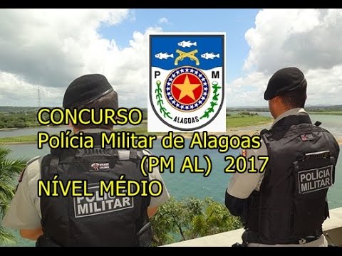 CONCURSO PM-AL 2017, EDITAL, VAGAS, REQUISITOS E MATÉRIAS