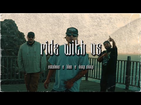 Scanlous - Ride with us ft. Blss & Dxxp Slxxp