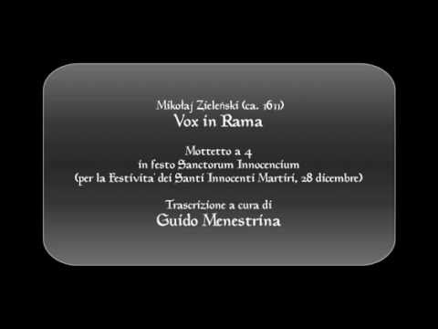 Mikołaj Zieleński - Vox in Rama (1611)