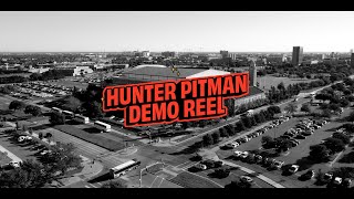 Hunter Pitman Demo Reel  - 2024